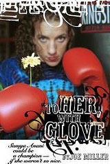 To Her With Glove