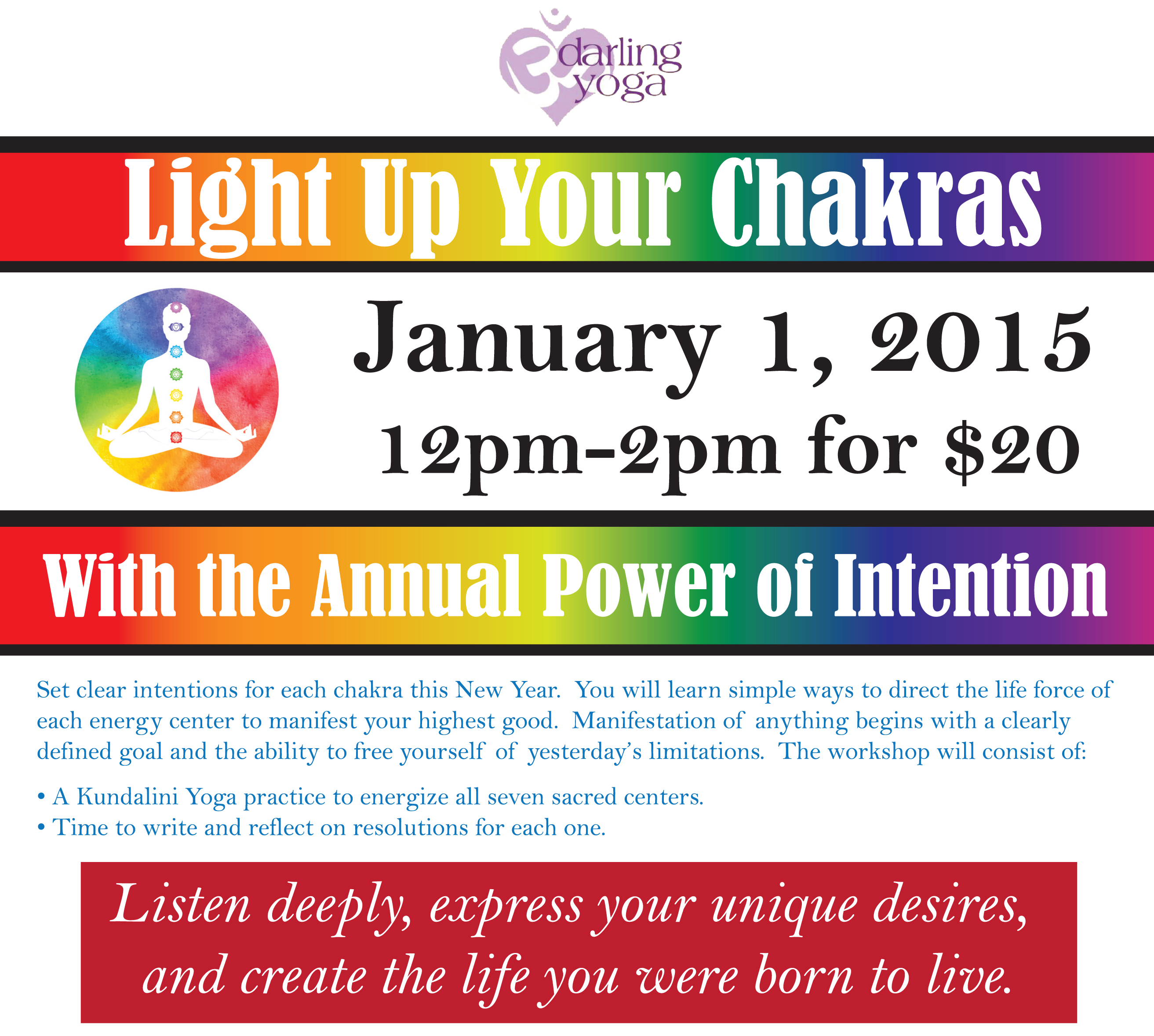 January 1, 2015 – HARNESS THE POWER OF INTENTION FOR THE NEW YEAR!