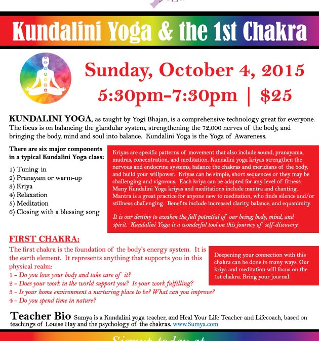Kundalini Yoga & the 1st Chakra – Sunday, October 4, 2015